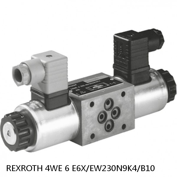 REXROTH 4WE 6 E6X/EW230N9K4/B10 R901130020 Directional spool valves