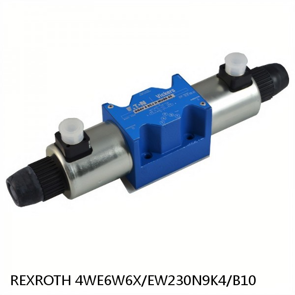 REXROTH 4WE6W6X/EW230N9K4/B10 Valves